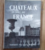 Ch&acirc;teaux de France.. MATHEY Fran&ccedil;ois 