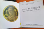 Jean Fouquet prince des enlumineurs.. ANNEQUIN Guy 