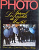 Photo N&deg; 128. Sp&eacute;cial : les in&eacute;dits de Mai 1968.. PHOTO Cartier-Bresson. Gilles Caron. Dityvon. Barbey.