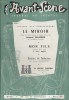 L'Avant-scène - Journal du théâtre N° 139 : Le miroir, d'Armand Salacrou. Suivi de Mon fils, de Pierre Didier.. L'AVANT-SCENE THEATRE 