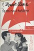 L'Avant-scène - Fémina théâtre N° 144 : Virginie, comédie en trois actes. Suivi de Il n'y a pas d'automne sans été, de Léon Ruth.. L'AVANT-SCENE ...