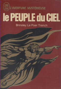 Le peuple du ciel.. BRINSLEY LE POER TRENCH 