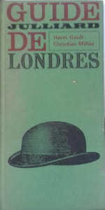 Guide Julliard de Londres.