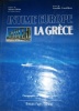 Intime Europe : La Grèce.. VASSILIKOS Vassilis Photographies de Jean-Pierre Duval.