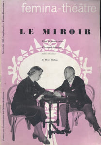 Fémina-Théâtre. Le miroir, pièce d'Armand Salacrou mise en scène par Henri Rollan.