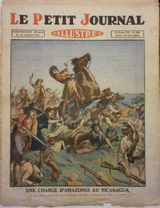 Le Petit journal illustré N° 1888 : Une charge d'amazones au Nicaragua. (Gravure en première page). Gravure en dernière page: Elle aimait trop le bal.