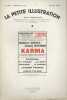 La Petite illustration théâtrale N° 322 : Karma, pièce de Jeffrey Bell adaptée par Mme Ralph-Mylo.. LA PETITE ILLUSTRATION : THEATRE 