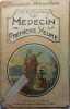 Le médecin de la première heure. Manuel pratique très complet permettant de soigner soi-même les affections légères …. MERIEL A. 
