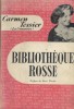 Bibliothèque rosse.. TESSIER Carmen (La Commère) 