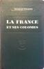 La France et ses colonies. Classe de quatrième.. PINARDEL François 