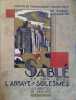 Sablé et son joyau, l'Abbaye de Solesmes. Les grottes de Saulges.. RAIMBAULT R.N. 