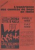 L'expérience des comités de base en Italie. Pirelli 1968. Fiat 1969.. ITALIE… 