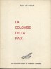 La colombe de la paix.. GAULT Anna de 