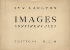 Images continentales.. LANGTON Ivy 