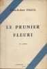 Le prunier fleuri. 102 poèmes.. FILLOL Alban-Robert 