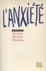 L'anxiété.. CHAUVEAU Bernard 