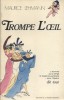 Trompe l'oeil (Quelques souvenirs d'un homme de spectacles). 1924-1968.. LEHMAN Maurice 