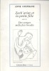 Zach'ariaz et la petite fille. Suivi de des songes mille fois brodés.. STEPHANE Anne 