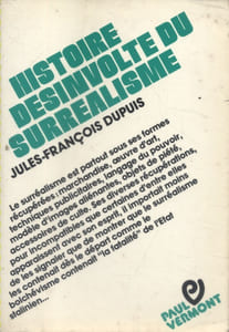 Histoire désinvolte du surréalisme.