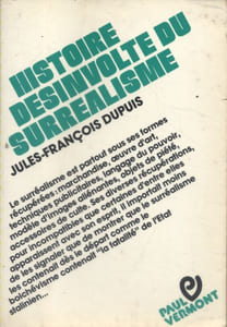 Histoire désinvolte du surréalisme.