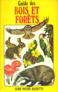 Guide des bois et forêts.
