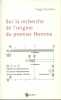 Sur la recherche de l'origine du premier Homme.. FOURNIER Hugo 