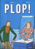 Plop!. FLEURET Sébastien - VERGNOL Simon 