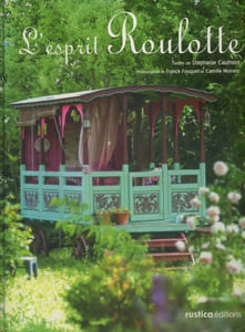 L'esprit roulotte.