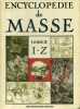 Encyclopédie de Masse. Tome 2 : I - Z.. MASSE 