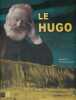 Le Hugo.. HUGO Victor Illustrations de Christine Lassara.