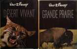 Désert vivant - Grande prairie. Tomes 1 et 2 de la collection C'est la vie.. DISNEY Walt 