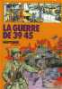 La guerre de 39/45.. MATHIEX Jean Illustrations de Daniel Picard.