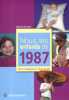 Nous les enfants de 1987. De la naissance à l'âge adulte.. BOUFEDJI Mélissa 