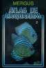 Atlas de l'aquarium volume 2.. BAENSCH Hans A. - RIEHL Rudiger (Dr) 