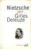 Nietzsche par Gilles Deleuze.. DELEUZE Gilles 