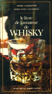 Le livre de l'amateur de whisky.