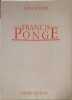 Francis Ponge.. KOSTER Serge 