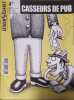 La d&eacute;croissance. Le journal de la joie de vivre. Hors-s&eacute;rie. Novembre-D&eacute;cembre 2005.. CASSEURS DE PUB 2005 
