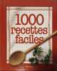 1000 recettes faciles.. BLASHFORD-SHELL Victoria 