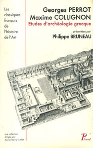 Etudes d'archéologie grecque. Présentées par Philippe Bruneau.