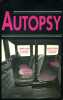 Autopsy.. BAZIN Hervé - DEON Michel - RIHOIT Catherine - DANINOS Pierre - LANZMANN Jacques 