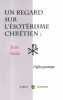 Un regard sur l'ésotérisme chrétien : l'église gnostique.. SOLIS Jean 