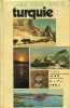 Guide-Atlas Denoël : Turquie.. MATHE Jean 