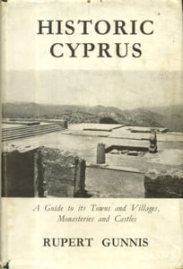Historic Cyprus. A guide to its town and villages, monasteries and castles.