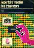 Répertoire mondial des transistors. Caractéristiques électriques, boîtiers, brochages, fabricants, équivalences.. TOURET E. - LILEN H. 