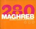 280 pages de Maghreb. Couscous, tajines et autres douceurs.. MAGHREB 
