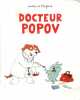 Docteur Popov.. MONFREID Dorothée de 