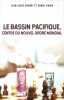 Le Bassin Pacifique, centre du nouvel ordre mondial.. GUIBERT Jean-Louis - HABER Daniel 