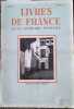 Livres de France - Revue litt&eacute;raire mensuelle. 6e Ann&eacute;e, N&deg; 4. Num&eacute;ro consacr&eacute; &agrave; l'Espagne.. LIVRES DE FRANCE 6e Ann&eacute;e, 