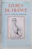 Livres de France - Revue litt&eacute;raire mensuelle. 7e Ann&eacute;e, N&deg; 1. Articles sur Daniel-Rops.. LIVRES DE FRANCE 7e Ann&eacute;e, 